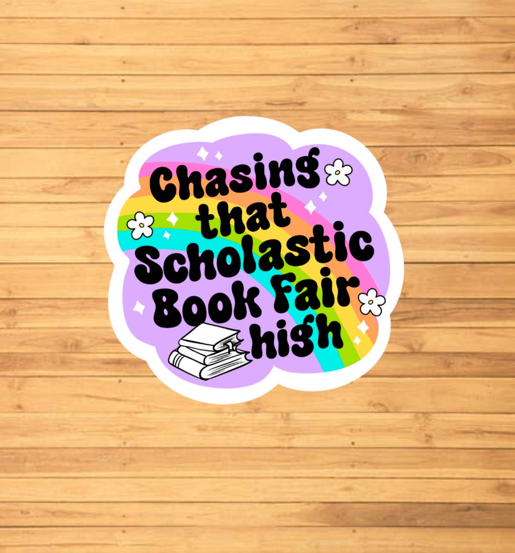 Chasing That Book Fair High Sticker