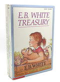 E. B. White Treasury: Charlotte's Web, Stuart Little, The Trumpet of the Swan (Boxed Set) cover image